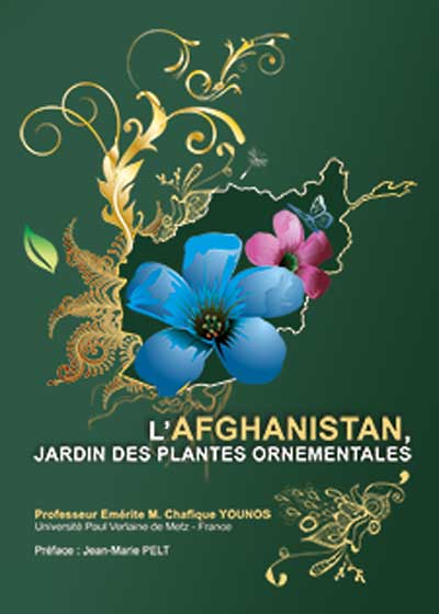 L’AFGHANISTAN JARDIN DES PLANTES ORNEMENTALES